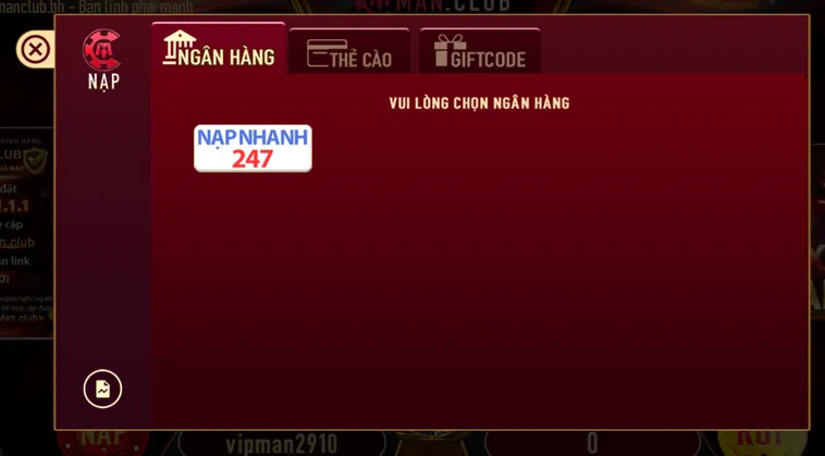 Nạp Tiền Nhanh 24/7 Thông Qua Tài Khoản Ngân Hàng Tại ManClub